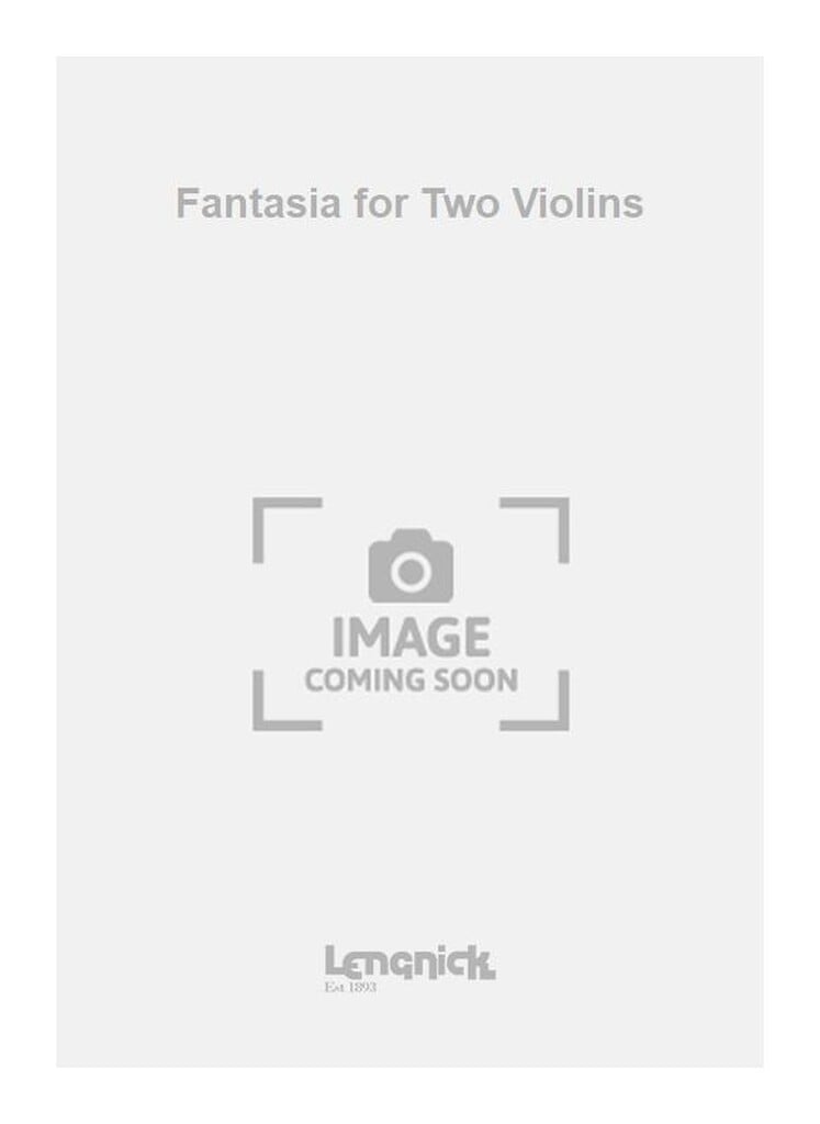 Fantasia for Two Violins